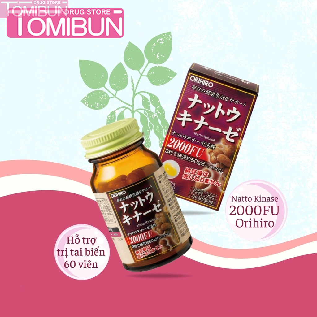 VIÊN UỐNG HỖ TRỢ ĐIỀU TRỊ TAI BIẾN NATTOKINASE ORIHIRO 60 VIÊN